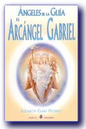 Ángeles de la guía, el Arcángel Gabriel