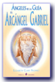 Arcangel Gabriel, angeles de la guia
